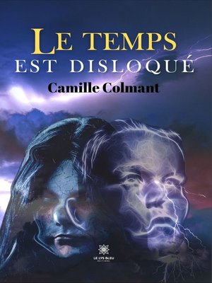 cover image of Le temps est disloqué
